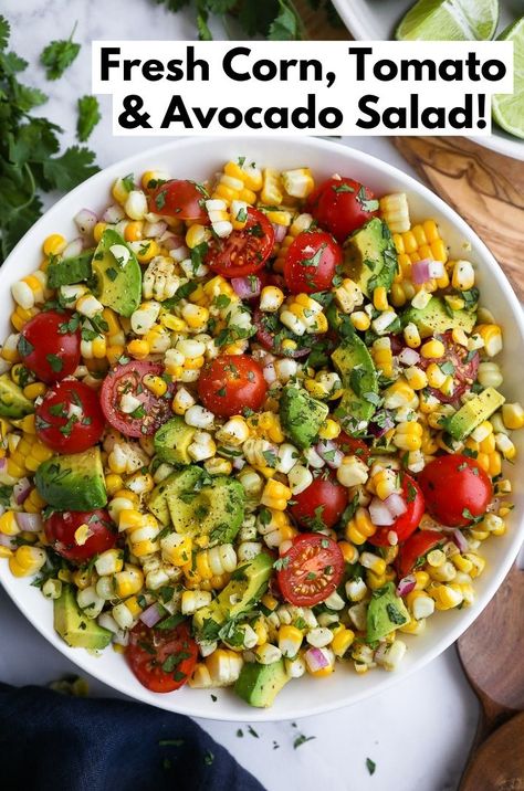 Corn salad with tomatoes, avocado, cilantro and lime juice served in a white bowl Interesting Salads, Corn Tomato Avocado Salad, Tomato Avocado Salad, Winter Salads, Fresh Corn Salad, Summer Needs, Clean Eating Guide, Corn Avocado Salad, Tomato Avocado