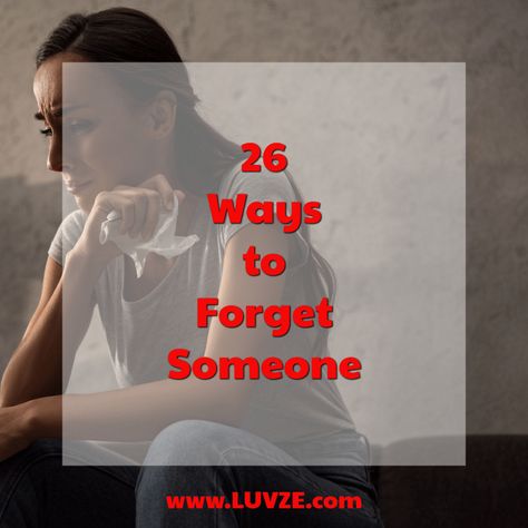 how to forget someone How To Forget Something, How To Forget Someone, Lost Friendship, High Emotional Intelligence, Getting Over Someone, Letting Someone Go, Committed Relationship, Embracing Change, Supportive Friends