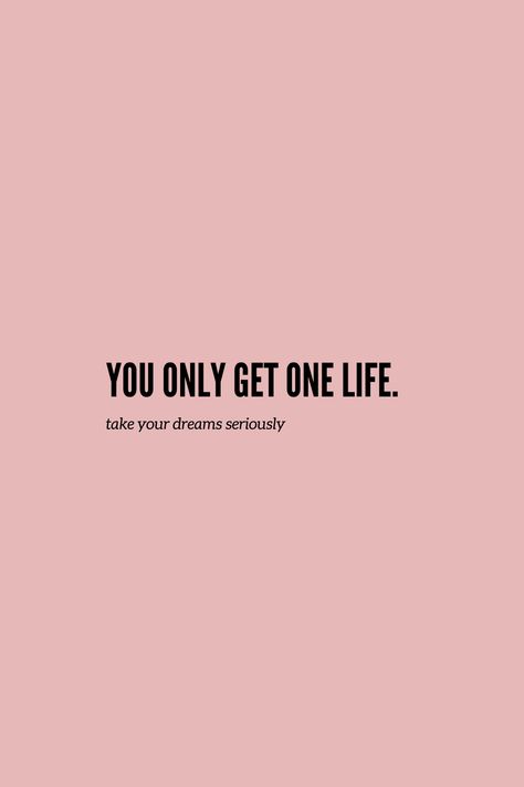 You Only Got Yourself, Do It With All Your Heart, Get Rid Of Things That Dont Serve You, You Have One Life, If It Doesnt Serve You Quotes, Only Got Yourself Quotes, Life Is What You Make It Quote, Imma Do My Own Thing, Small Steps Quotes