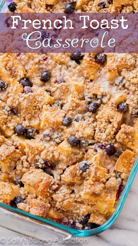 Breastfeeding Food, Blueberry French Toast Bake, Blueberry French Toast Casserole, French Toast Casserole Overnight, French Toast Casserole Recipes, Overnight French Toast, Sally's Baking, Blueberry French Toast, Breakfast And Brunch