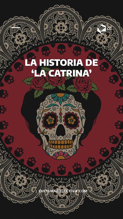 La historia y el origen de La Catrina, llega desde la época post revolucionaria como una burla para las clases sociales y el gobierno en turno La Catrina Art, Airplane Wallpaper, Crazy Stuff, Sugar Skulls, Design Graphics, Beauty Skin Care Routine, Dia De Muertos, Sugar Skull, Comic Book Cover