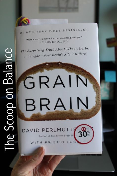 Fitness Friday:  Why We're Going Gluten Free Alzheimer's Prevention, David Perlmutter, Grain Brain, Primal Diet, Brain Book, Going Gluten Free, Turning 40, Friday Workout, Up Book