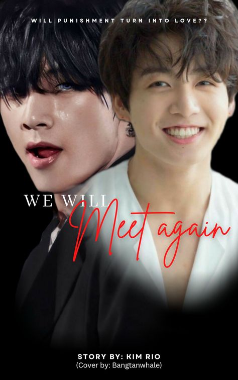 #taekook #taekookff #taehyung #jungkook Phone Gif, Taekook Ff, We Will Meet Again, Book Cover Design Inspiration, Wattpad Book, Wattpad Book Covers, Fan Fiction Stories, Fiction Stories, Jungkook Fanart