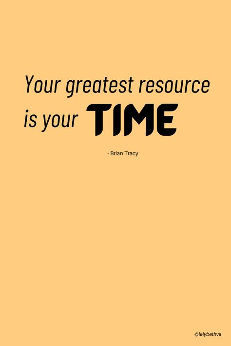 Your greatest resource is your time. - Brian Tracy #timemanagement #productivity #motivation #entrepreneur #leadership #goals #success #time #timemanagementtips #inspiration #business #smallbusiness #productivitytips #inspire #learning #training #timemanagementskills #projectmanagement #entrepreneurship #softskills #mindset #coaching #productivityhacks #planning #personaldevelopment #development #management #virtualassistant #goalsetting #workfromhome #focus #planner #organization Manage Time Aesthetic, Time Management Aesthetic, Focus Planner, Leadership Goals, Productivity Motivation, Manage Time, Vision Board Photos, Brian Tracy, Time Management Skills