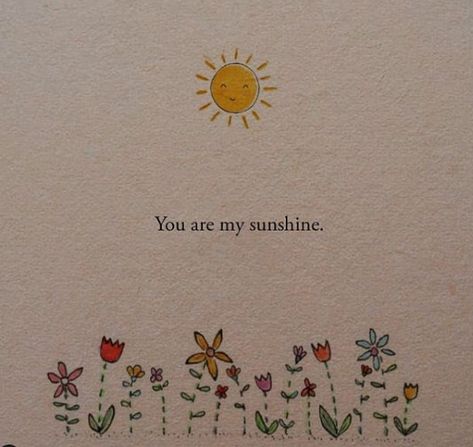 Grump X Sunshine Aesthetic, You Are My Yellow, You Are My Sunshine Quotes, Sunshine Person Aesthetic, Sun Words, Sunshine In Human Form, Sunshine Character, Human Sunshine, I Love You Means