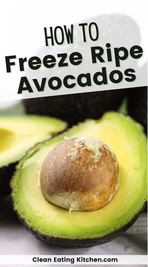 Can You Freeze Avocado, Avocado Storage, Clean Eating Basics, Freeze Avocado, Freezing Food, Grocery Budget, Fresh Avocado, Freezer Meal, Dairy Free Options