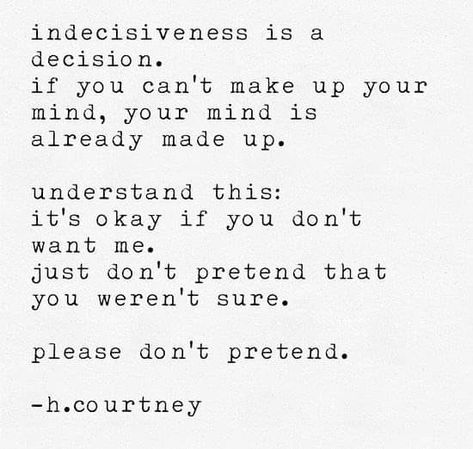 Indecisive Quotes, Divine Quotes, April Quotes, Best Advice Quotes, Month April, Happy Alone, Poems Quotes, Poetry Month, How To Influence People