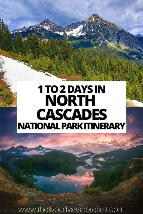 Washington Road Trip, National Park Itinerary, Cascades National Park, Washington State Travel, Alaska Vacation, Washington Travel, Cascade National Park, Best Trip, North Cascades National Park