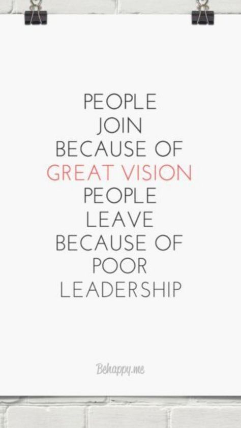 How to join for vision and leave for poor leadership- SCIENCE FLARE Poor Leadership Quotes, Poor Leadership, Workplace Quotes, Horrible Bosses, Worth Quotes, People Leave, Self Help Book, Leadership Quotes, Self Help Books