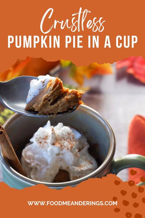 This delicious Crustless Pumpkin Pie in a Cup is made in your microwave so when you want a quick and healthy snack, it's ready in just a few minutes. It's not only healthy it's WW friendly and gluten-free and makes a great dessert or snack! Pie In A Mug, Pumpkin Pie In A Cup, Pie In A Cup, Whole Pumpkin, Cheesecake Pie Recipes, Sour Cream Chocolate Cake, Pound Dropper, Pulled Chicken Sandwiches, Crustless Pumpkin Pie