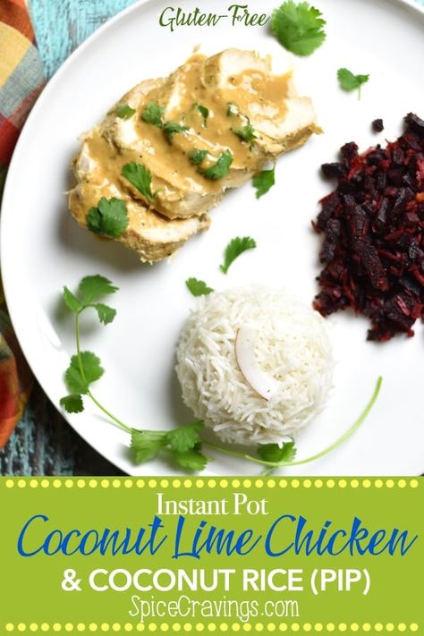 Coconut Lime Chicken and Rice with a side of stir-fried coconut beets. Cooked in the Instant Pot using the Pot-in-Pot cooking method. This is perhaps one of the tastiest dairy-free and gluten-free meals I've made so far!  #spicecravings #chicken #instantpot #instantpotrecipes #coconut #glutenfree #food #foodie #foodblogger #delicious #recipe #recipes #easyrecipe #30minutemeal #instagood #foodphotography #tasty #yum Instant Pot Chicken With Coconut Milk, Lime Chicken And Rice, Milk Pancakes, Rice Coconut, Coconut Lime Chicken, Pot Food, Coconut Chicken, Turkey Dishes, Coconut Rice