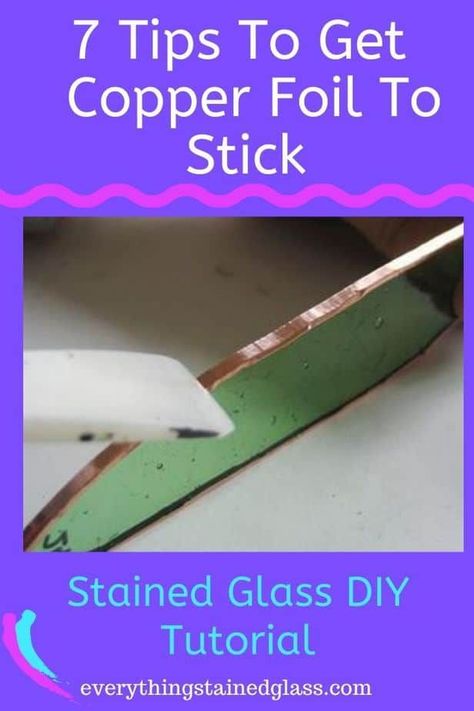 Copper Foil Jewelry, Stained Glass Soldering Techniques, Stained Glass With Copper Patina, Stained Glass Copper Foiling, Stained Glass Copper Foil, Stained Glass For Beginners Tutorials, Beginning Stained Glass Projects, Easy Stain Glass Patterns Simple, Stained Glass Projects Ideas