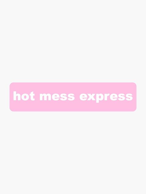 Hot Mess Express Quotes, Express Quotes, Hot Mess Express, Beer Pong Tables, Pong Table, Beer Pong, Hot Mess, Riddles, Sticker Design