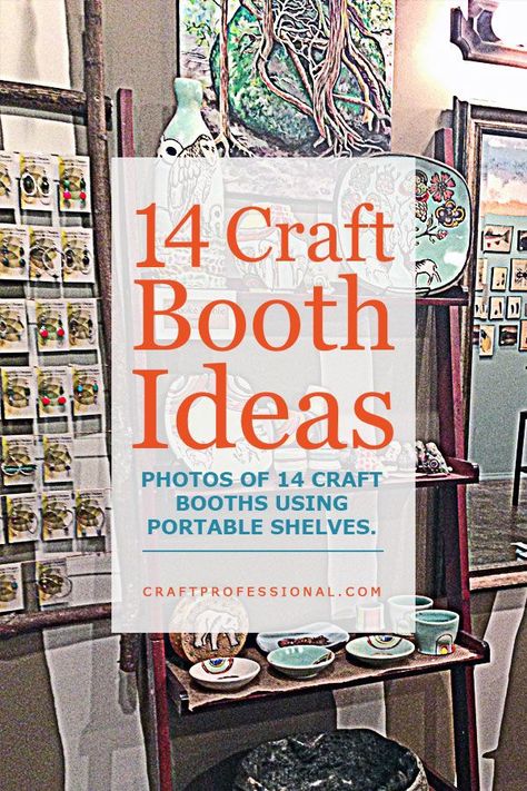 Lots of craft display ideas http://www.craftprofessional.com/booth-display-ideas.html #craftdisplay #craftshow #craftfairs #retaildisplay  #craftbusiness #handmade #merchandising Craft Booth Ideas, Booth Display Ideas, Portable Shelves, Craft Fair Vendor, Craft Booths, Craft Fair Booth Display, Craft Show Booths, Craft Show Booth, Craft Booth Display