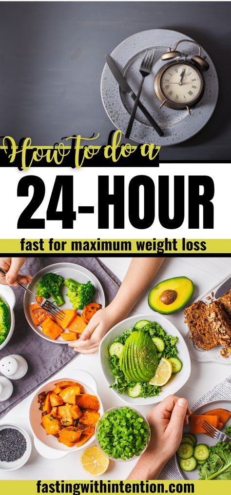 24-Hour Fast for Weight Loss What To Eat After Fasting 16 Hours, What To Eat Before A Fast, Pre Fasting Meals, How Much Weight Can You Lose Fasting Diet, Intermittent Fasting 24:0, How To Do A 36 Hour Fast, One Day Fast, 16 Hour Fasting Diet Plan, Liquid Fasting Diet Plan