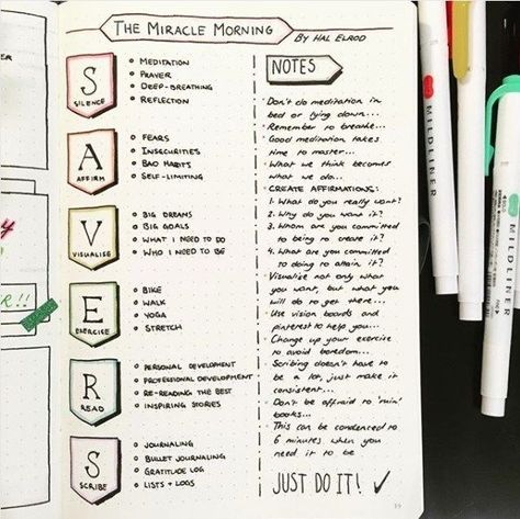 SAVERS - Miracle morning - Routine planning idea.   We like this morning routine layout because it follows Hal Elrod’s SAVERS  acronym from his book The Miracle Morning. SAVERS stands for Silence,  Affirm, Visualize, Exercise, Read, and Scribe. Tested and proven to be  an effective game-changer for starting a killer morning routine, this approach might be just what you need to  keep your mind and body focused and energized. Buju Ideas, Routines Ideas, Morning Miracle, Morning Mindfulness, Blog Journal, The Miracle Morning, Miracle Morning Routine, Hal Elrod, Inspo Wall