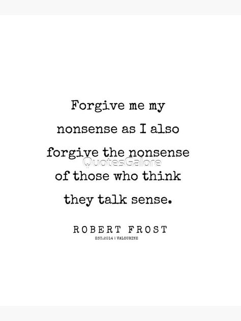 15 | 200213 | Robert Frost Quotes by QuotesGalore Robert Frost Quotes, Inspirational Wuotes, Robert Frost, Positive Motivation, Motivational Words, Life Motivation, Wall Art Quotes, Quote Prints, Self Help