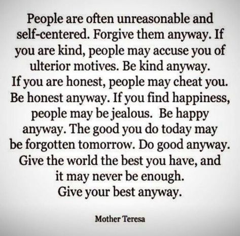 Being Civil Quotes People, Untruthful People Quotes, Quotes About Self Centered People, Good Things Come To Good People, Imperfect People Quotes, Be Kind Anyway Quote, Unappreciative People Quotes, Ulterior Motives Quotes, Self Serving People Quotes