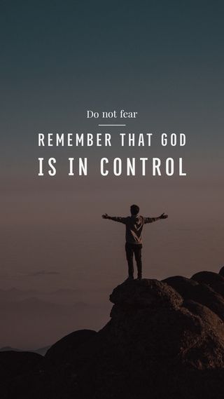 God Is In Control Quotes, Let God Take Control, Fear Not, God Motivation, Control Quotes, Remember God, God Is In Control, God Fearing, Fear Quotes