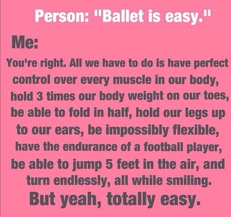 Ballet Funny, Funny Dance Quotes, Funny Ballet, Dance Problems, Dancer Quotes, Ballet Quotes, Dance Hip Hop, Dance Things, Dancer Problems