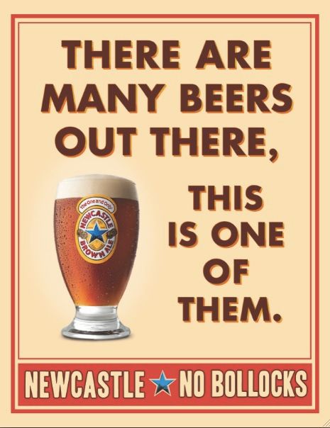 Newcastle Brown Ale, British Beer, Beer Advertising, Beer Ad, Drinks Brands, Brown Ale, New Castle, Beer Brands, Retro Sign