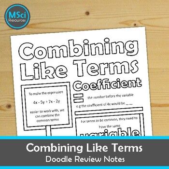 Combining Like Terms Doodle Sheet Visual NotesYour students will review & revise how to Combine Like Terms as they color in and complete this sheet.1 pageUse for test prep, exam revision or a homework assignment.Please note - an answer key is not included. Doodle Sheet, Exam Revision, Combining Like Terms, Like Terms, Math Coloring, Free Products, Test Prep, What It Takes, Math Resources