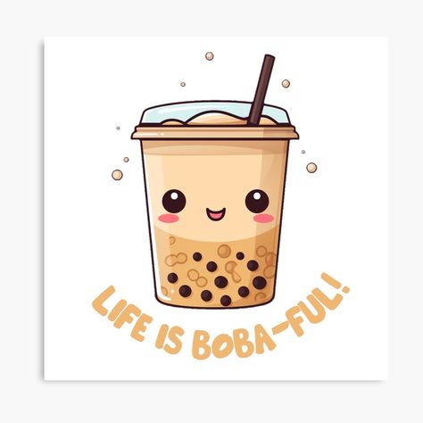 "Life is Boba-ful! Boba Tea" Art Board Print for Sale by VMPrinting | Redbubble Boba Quotes, Boba Tea Cartoon, Boba Tea Illustration, Boba Tea Art, Tea Illustration, Tea Brands, Tea Art, Boba Tea, Window Art