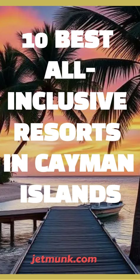 Best All-Inclusive Resorts in the Cayman Islands Caribbean All Inclusive Resorts, Cayman Islands Resorts, Caribbean All Inclusive, Cayman Island, Best All Inclusive Resorts, Caribbean Beaches, Caribbean Travel, Dreams Into Reality, Grand Cayman