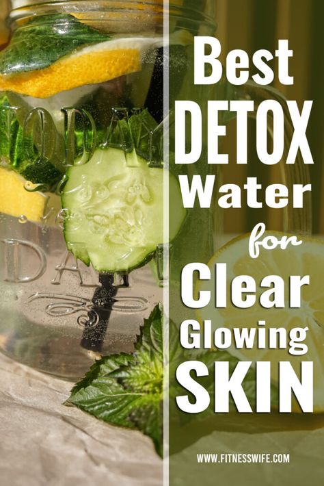 Detox For Clear Skin, Natural Makeup Remover Diy, Detox Water For Clear Skin, Best Detox Water, Clear Skin Detox, Cucumber Smoothie, Natural Makeup Remover, Beautiful Glowing Skin, Clear Glowing Skin