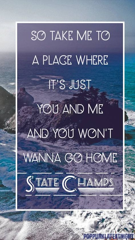 State Champs Lyrics, Pop Punk Lyrics, Lyrics Lockscreen, Punk Quotes, Band Lyrics, Perfect Score, Pop Punk Bands, State Champs, Insta Captions