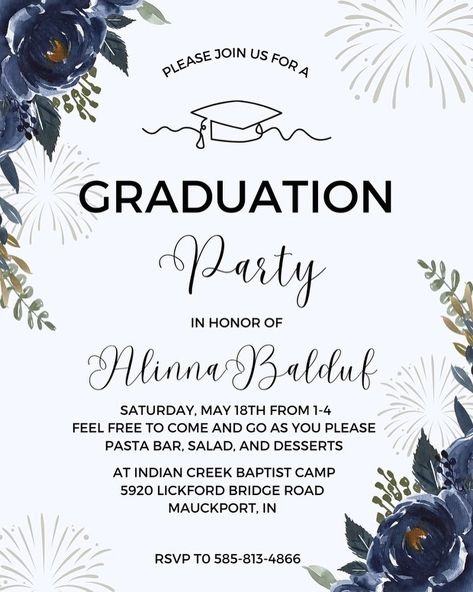 Sad it’s coming so soon but i guess we’ll celebrate anyways. Anyone is welcome Floral Graduation Party, Fedex Office, Invitation Card Birthday, Graduation Party Invitation, Blue Florals, Invitation Floral, Graduation Party Invitations, Messaging App, Graduation Invitations