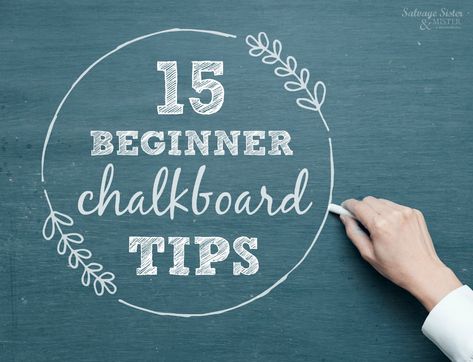 15 Beginner Chalkboard Tips - Salvage Sister and Mister Chalkboard Design Ideas, Chalkboard Sign Ideas, Welcome Chalkboard Sign, Chalkboard Art Ideas, Chalkboard Menu Board, Chalkboard Stencils, Chalk Menu, Chalkboard Art Diy, Small Chalkboard Signs