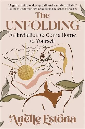 The Unfolding: An Invitation to Come Home to Yourself a book by Arielle Estoria Come Home To Yourself, Unique Poetry, Glennon Doyle, Books By Black Authors, Black Authors, Empowering Words, Morgan Harper Nichols, The Poet, Collection Of Poems