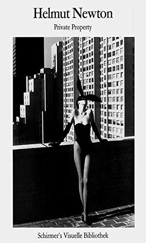 Helmut Newton: Private Property (Schirmer Visual Library): Marshall Blonsky: 8601200936025: Amazon.com: Books Work In New York, Iconic Artwork, Helmut Newton, Gelatin Silver Print, Elsa Peretti, Private Property, American Dream, Print Poster, White Photography