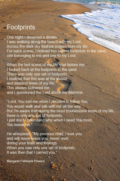 Footprints poem So true for me Footprints Poem, Footprints In The Sand Poem, Footsteps In The Sand, Christian Poems, Footprints In The Sand, Bible Quotes Images, Gods Love Quotes, Poems Beautiful, Biblical Quotes