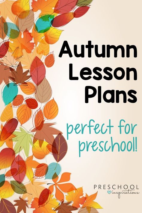 Fall is such a magical time in preschool - keep it fun and EASY with these ready-made lesson plans! There's a ton of hands-on learning activities for autumn, craft suggestions, popular theme ideas, and more!! Autumn Preschool Lesson Plan, Learning About Fall Preschool, Lesson Plan Activities Preschool, Fall Harvest Lesson Plan Preschool, Fall Weather Lesson Plans, Fall For Preschool Lesson Theme, Autumn Curriculum Preschool, Fall Theme Ideas For Preschool, Preschool Fall Theme Lesson Plans