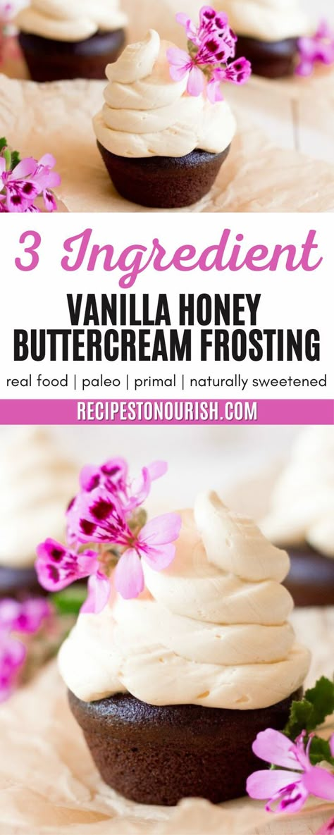 3 Ingredient Vanilla Honey Buttercream Frosting. It has just the right amount of sweetness and it’s naturally sweetened with honey. That’s right, just honey! You won’t find any cane sugar in this frosting because there’s no need for it! I created this vanilla honey buttercream frosting many, many years ago when I started my real food journey. I wanted something that was still just as delicious as the frostings that I grew up with and also nourishing. Honey Buttercream Frosting, Homemade Vanilla Frosting, Honey Buttercream, Naturally Sweetened Desserts, Healthy Frosting, Sugar Free Frosting, Dairy Free Frosting, Vanilla Honey, Frosting Recipes Easy