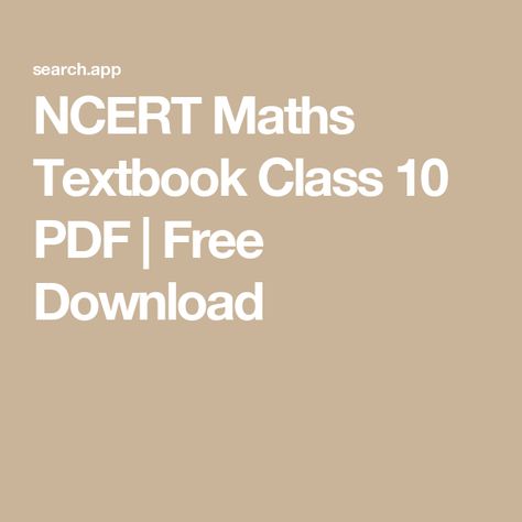 NCERT Maths Textbook Class 10 PDF | Free Download Math Literature, Arithmetic Progression, Maths Syllabus, Ncert Books, Cbse Class 10, College Entrance Exam, Math Textbook, Math Book, Senior Secondary School