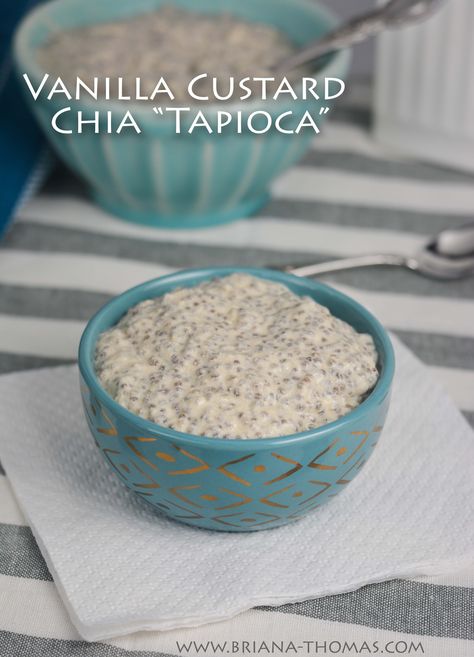 Low-Carb Vanilla Custard Chia "Tapioca" - THM S, sugar free, gluten free with nut free option - Briana Thomas Briana Thomas, Vanilla Chia Pudding, Trim Healthy Mama Plan, Chia Recipe, Tree Nut Allergy, Tapioca Pudding, Chia Seed Recipes, Trim Healthy Mama Recipes, Thm Desserts