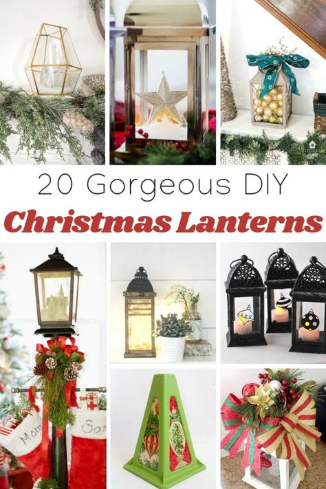 Beautiful DIY Christmas Lanterns Roundup by Knick of Time | knickoftime.net Diy Christmas Lanterns Ideas, Christmas Latern, Christmas Lanterns Diy, Santa Photography, Christmas Lantern Ideas, Lanterns Diy, Dream Christmas, Lights Winter, Holiday Lanterns