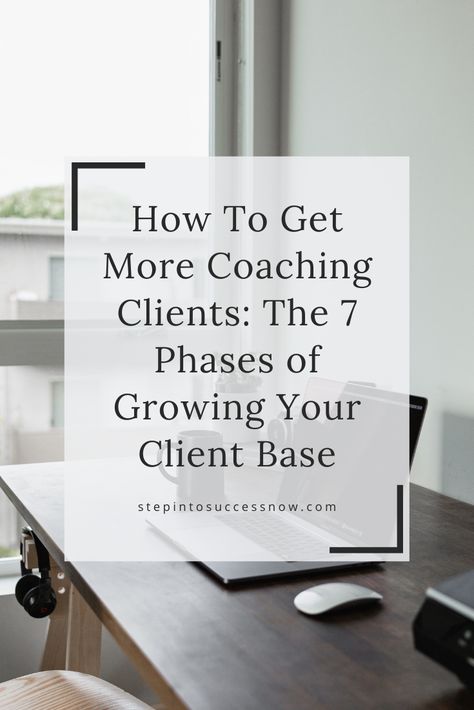 The most important part of starting and growing a coaching business is to get clients. You can make it happen in 7 phases. Let me show you the way! https://stepintosuccessnow.com/blogs/news/how-to-get-more-coaching-clients-the-7-phases-of-growing-your-client-base It Gets Easier, Becoming A Life Coach, How To Build Steps, Coaching Clients, Life Coaching Business, Get Clients, Coaching Skills, Health Coach Business, Financial Coach