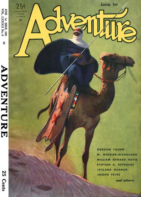 Adventure v082 n06 [1932-06-01] : Free Download, Borrow, and Streaming : Internet Archive Pulp Adventure, 1001 Nights, Comic Book Drawing, Adventure Magazine, Foreign Legion, Pulp Fiction Art, Interior Artwork, Pulp Covers, Adventure Movie