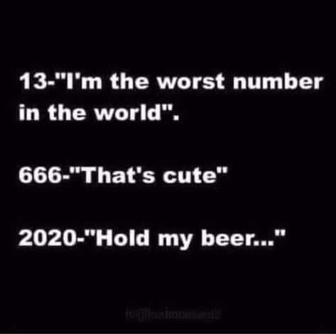 Hold My Beer, Funny Thoughts, Funny As Hell, Twisted Humor, Sarcastic Quotes, Funny Signs, Bones Funny, The Worst, Funny Jokes