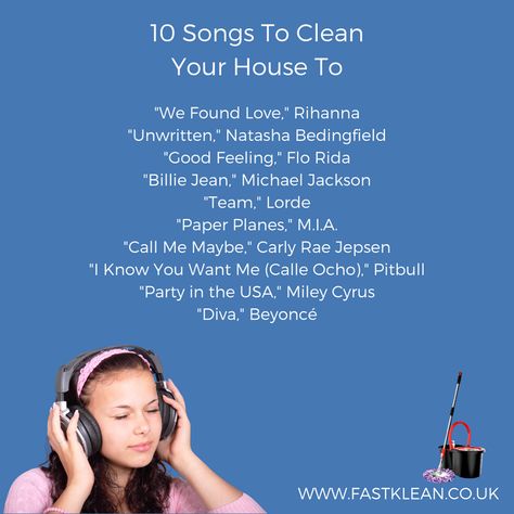 Songs To Clean Your Room, Songs To Listen To When Cleaning Your Room, Songs To Listen To When Cleaning, Billie Jean Michael Jackson, Room Cleaning Tips, Natasha Bedingfield, We Found Love, Call Me Maybe, Luck Quotes