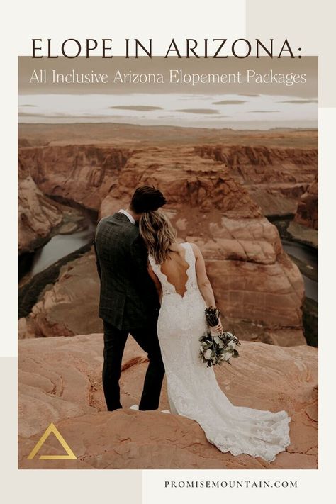 Antelope Canyon Wedding, Arizona Honeymoon, Grand Canyon Wedding, Wedding Planner Guide, Arizona Mountains, Wedding License, Desert Adventure, Arizona Elopement, All Inclusive Wedding Packages