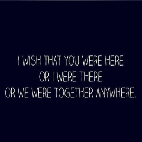 Together anywhere love love quotes quotes quote miss you i miss you love quote together Love Distance, Trendy Quotes, Please Come Back, Quotes Love, New Quotes, Family Quotes, Quotes For Him, Love Quotes For Him, Cute Quotes