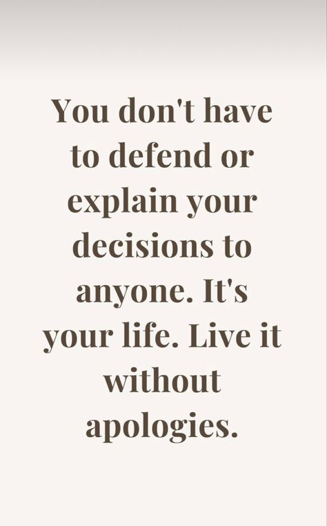 Living My Own Life, Live Your Life Out Of Spite, Live Your Life How You Want Quotes, Quote About Living Life To The Fullest, Live Your Life Unapologetically, Living Unapologetically Quotes, Live Life Fully Quotes, Live Your Life For You, Live Life To The Fullest Quotes