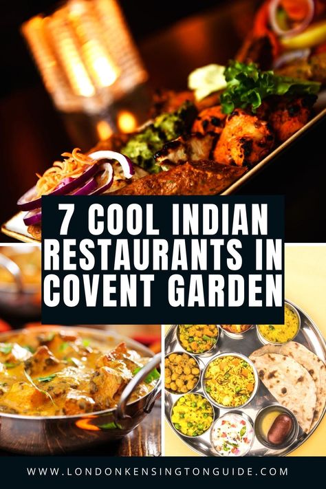 Guide to best Indian restaurants in Covent Garden. Whether you’re in the mood for classic dishes or more modern takes on Indian cuisine, these restaurants are sure to deliver a memorable dining experience. | Covent Garden's Best Indian Food | Best Indian Restaurants In London | London Indian Food | London Restaurants | Where To Eat In London #foodie #london #indian #westend #londonfood Food Places In London, London Places To Eat, Indian Cafe, Gluten Free London, Breakfast On A Budget, Indian Fast Food, Restaurant Indian, Indian Dinner Recipes, Eat In London