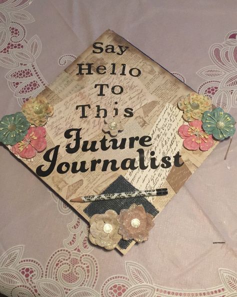 My graduation cap! I never saw a journalist grad cap once! Hope this inspires some future writers :) Writer Graduation Cap, Career Manifestation, Journalism Major, Son Birthday Quotes, College Grad Cap Ideas, Senior Year Ideas, Journalism Career, High School Graduation Cap, College Graduation Cap Decoration