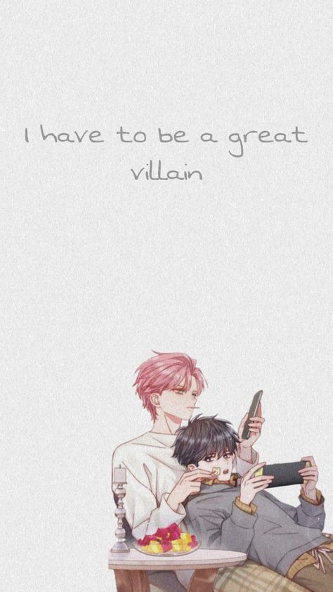 I Have To Be A Great Villain Wallpaper, I Want To Be A Big Baddie Manhwa, I Want To Be A Big Baddie, I Have To Be A Great Villain, Be My Villain, Greatest Villains, Best Villains, Anime Love Couple, Cute Anime Wallpaper